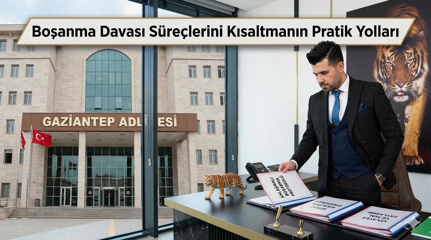 Boşanma Davası Süreçlerini Kısaltmanın Pratik Yolları
