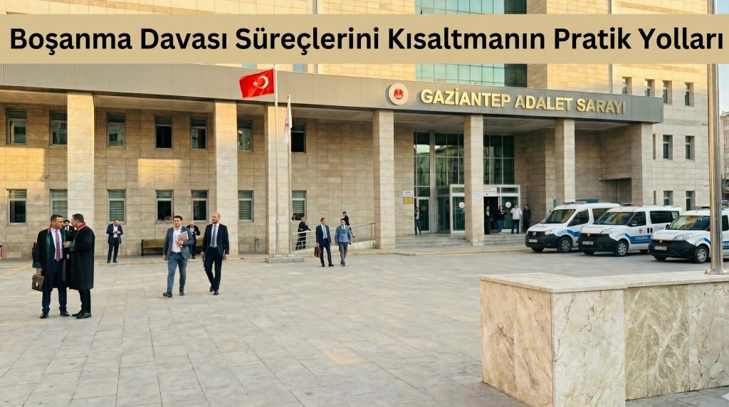 Bosanma Davasi Sureclerini Kisaltmanin Pratik Yollari 3